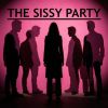 The Sissy Party [Re-Upload] - Thumbnail